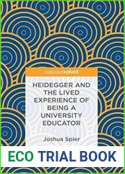 Heidegger and the Lived Experience of Being a University Educator
