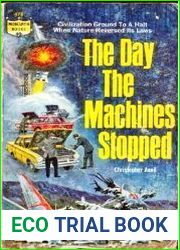 The Day The Machines Stopped