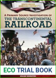 A Primary Source Investigation of the Transcontinental Railroad