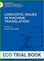 Linguistic Issues in Machine Translation (Linguistics: Bloomsbury Academic Collections) by Frank Van Eydne (2015-12-17)