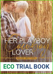 Her Playboy Cowboy Lover