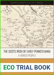 The Scots Irish of Early Pennsylvania: A Varied People
