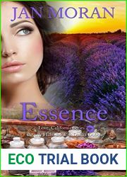 Essence (Love, California #4)