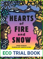 Hearts of Fire and Snow