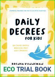 Daily Decrees for Kids: Big Things Happen When Kids Pray God|s Promises