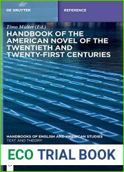 Handbook of the American Novel of the Twentieth and Twenty-First Centuries (Handbooks of English and American Studies, 4)