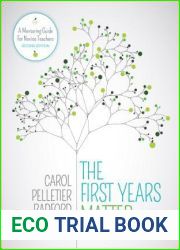 The First Years Matter: Becoming an Effective Teacher: A Mentoring Guide for Novice Teachers (Corwin Teaching Essentials)