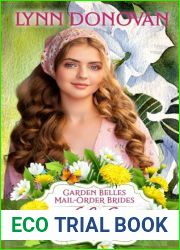 Lily (Garden Belles Mail-Order Brides Book 3)