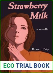 Strawberry Milk: a novella