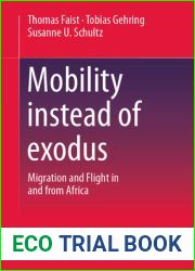 Mobility instead of exodus: Migration and Flight in and from Africa