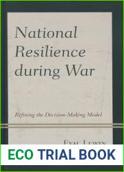 National Resilience during War: Refining the Decision-Making Model