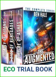 The Augmented: The Complete Series: A Space Opera Box Set