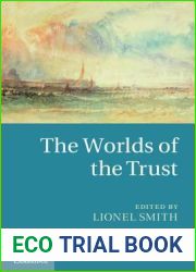 The Worlds of the Trust