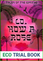 Lo, How a Rose (Tales of the East Book 2)