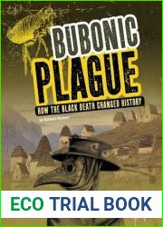 Bubonic Plague: How the Black Death Changed History (Infected!)