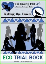 Building the Family (The Dancing Wolf, #1)