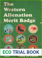 Western Alienation Merit Badge, The