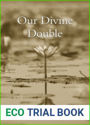 Our Divine Double