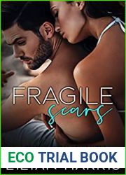 Fragile Scars (Fragile Hearts, #1)