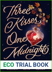 Three Kisses, One Midnight