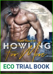 Howling for More