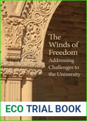 The Winds of Freedom: Addressing Challenges to the University