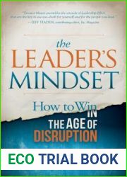 The Leader|s Mindset: How to Win in the Age of Disruption