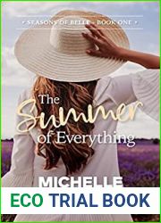 The Summer of Everything (Seasons of Belle #1)