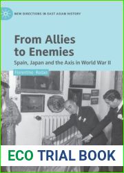 From Allies to Enemies: Spain, Japan and the Axis in World War II