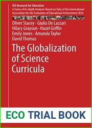 The Globalization of Science Curricula (IEA Research for Education Book 3)