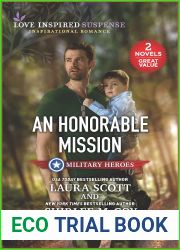 An Honorable Mission