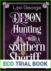 Demon Hunting with a Southern Sheriff (Demon Hunting, #6)