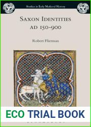 Saxon Identities, AD 150-900