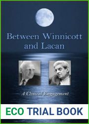 Between Winnicott and Lacan