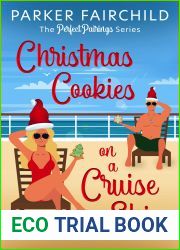 Christmas Cookies on a Cruise Ship (The Perfect Pairings Series Book 1)