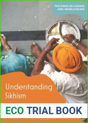 Understanding Sikhism: A Guide for Teachers (Teaching Religions and Worldviews)