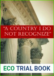 A Country I Do Not Recognize: The Legal Assault on American Values (Hoover Institution Press Publication)