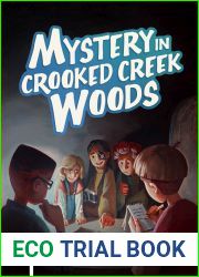 Mystery in Crooked Creek Woods (Tree Street Kids, #4)
