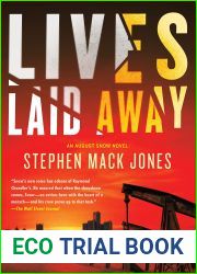Lives Laid Away (August Snow #2)