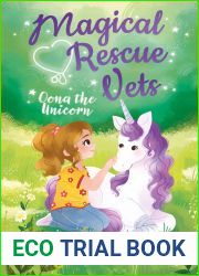 Magical Rescue Vets: Oona the Unicorn