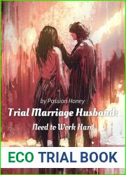 Trial Marriage Husband: Need to Work Hard