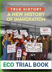 A New History of Immigration (True History)