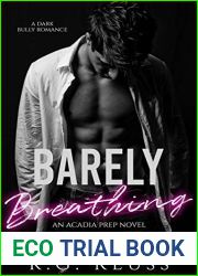 Barely Breathing (Acadia Prep, #1)