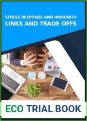Stress Response and Immunity: Links and Trade Offs