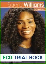 Serena Williams: Tennis Ace (People in the News)