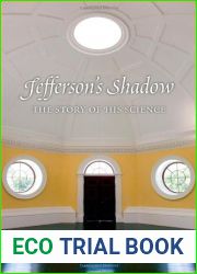 Jefferson|s Shadow: The Story of His Science by Thomson Keith Stewart (2012-11-27) Hardcover