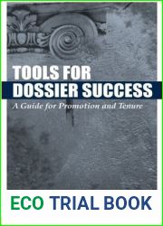Tools for Dossier Success