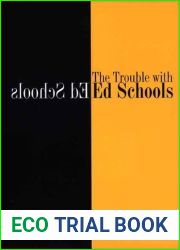 The Trouble with Ed Schools