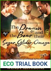 The Dragon, the Bear, and Their Sugar Glider Omega (Omegas of Animals: SD, #10)