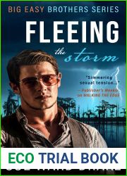 Fleeing the Storm (Big Easy Brothers Book 2)